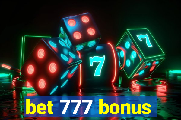 bet 777 bonus